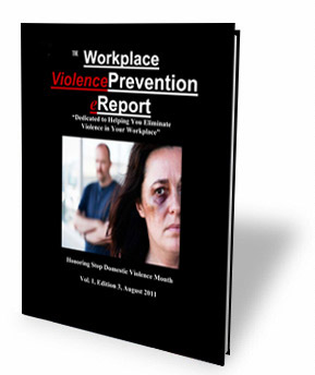 Subscribe to The Workplace Violence Prevention eReport